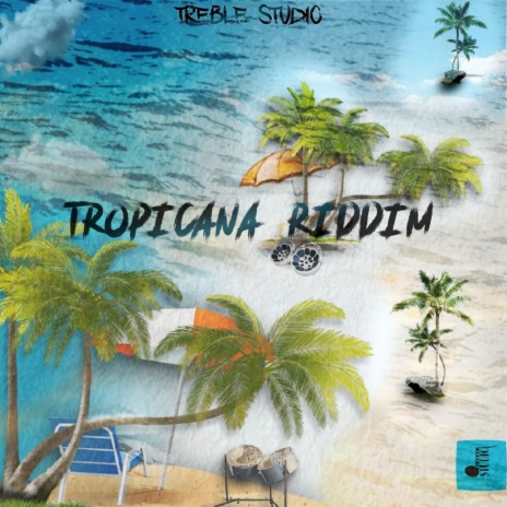 Tropicana Riddim | Boomplay Music