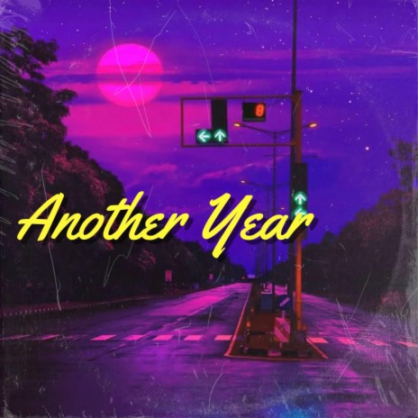 Another Year | Boomplay Music