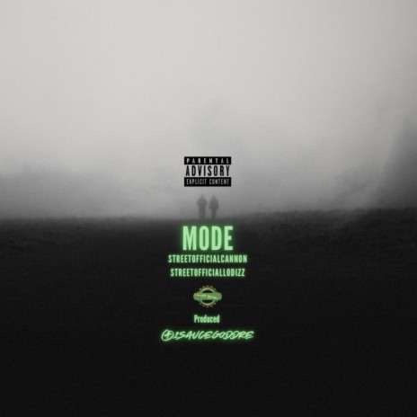 Mode ft. StreetOfficialLoDizz