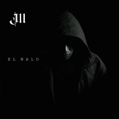 EL MALO | Boomplay Music