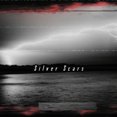 Silver Scars | Boomplay Music