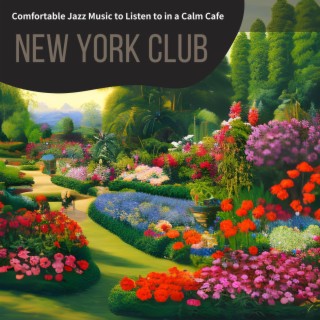 Comfortable Jazz Music to Listen to in a Calm Cafe