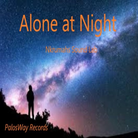 Alone at Night | Boomplay Music