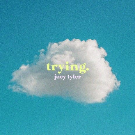 Trying | Boomplay Music