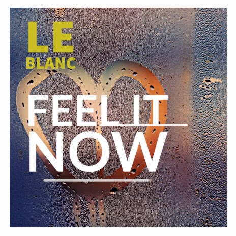 Feel It Now | Boomplay Music