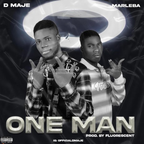 one man ft. Dmaje | Boomplay Music