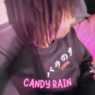 Candy Rain