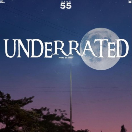 UNDERRATED | Boomplay Music