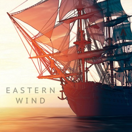 Eastern Wind ft. Koethe | Boomplay Music