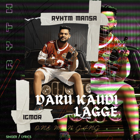 Daru Kaudi Lagge ft. IGMOR | Boomplay Music