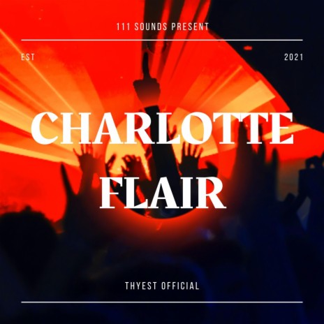 Charlotte Flair | Boomplay Music