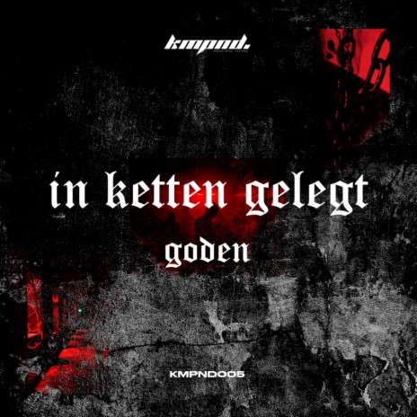 In Ketten Gelegt (Original Mix) | Boomplay Music