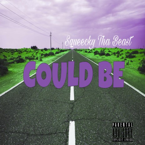 Could Be | Boomplay Music