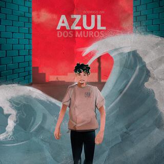 Azul Dos Muros