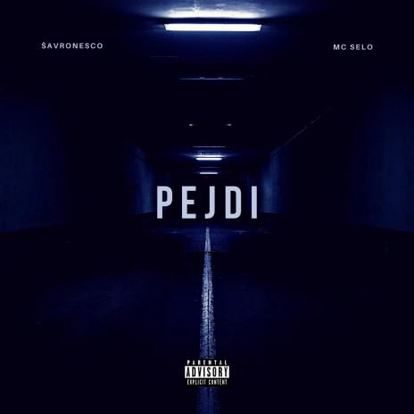 Pejdi ft. MC Selo | Boomplay Music