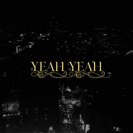 Yeah Yeah ft. Mercibleu | Boomplay Music