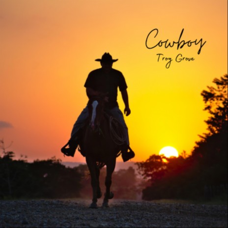 Cowboy | Boomplay Music