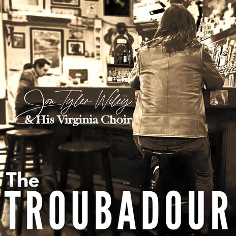 The Troubadour | Boomplay Music