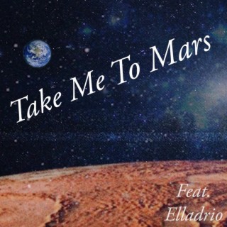 take me to Mars (Remix)