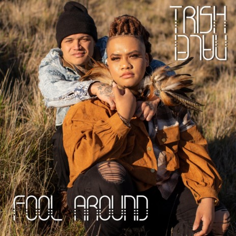 Fool Around | Boomplay Music