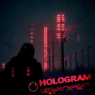 HOLOGRAM