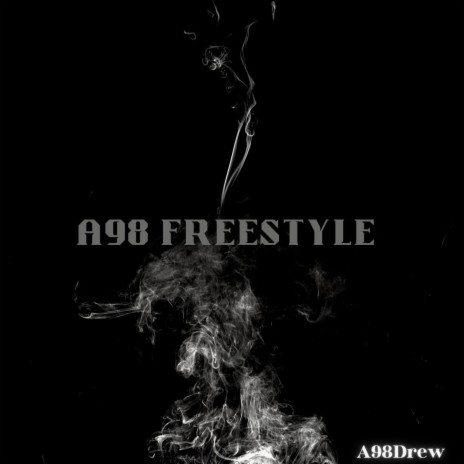 A98 Freestyle ft. Kyle O Connor | Boomplay Music