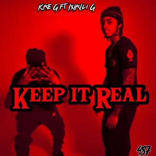 Keep It Real