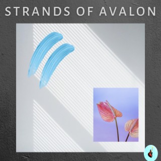 Strands of Avalon