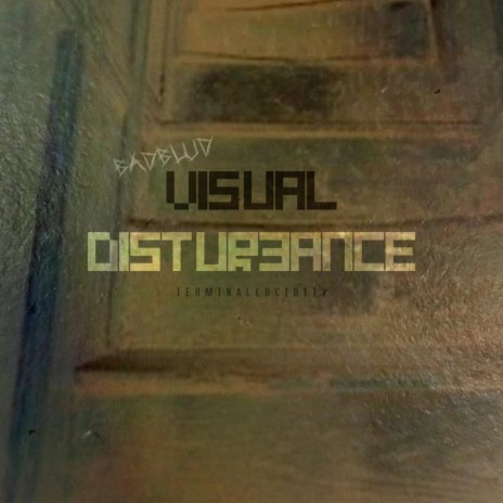 Visual Disturbance | Boomplay Music