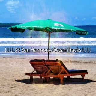 ! ! ! ! 33 Zen Harmony Ocean Tracks ! ! ! !
