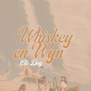 Whiskey en Wyn