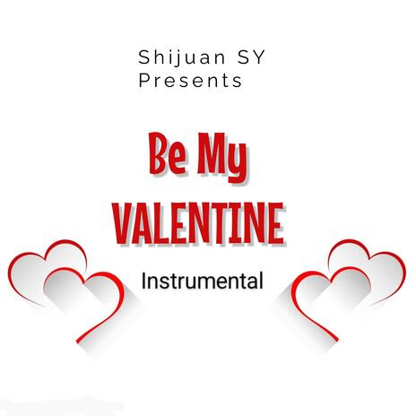 Be My Valentine (Instru) | Boomplay Music