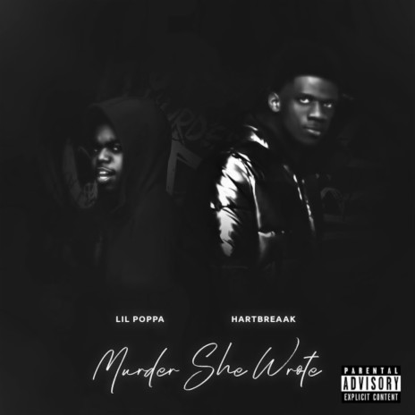 Murder She Wrote ft. Lil Poppa | Boomplay Music