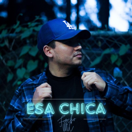 Esa Chica | Boomplay Music