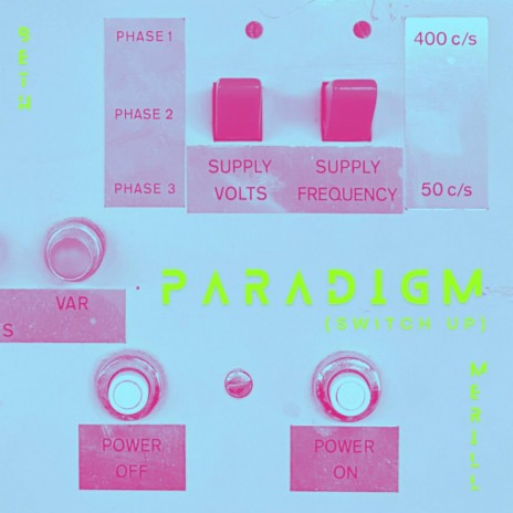 PARADIGM (Switch Up) | Boomplay Music
