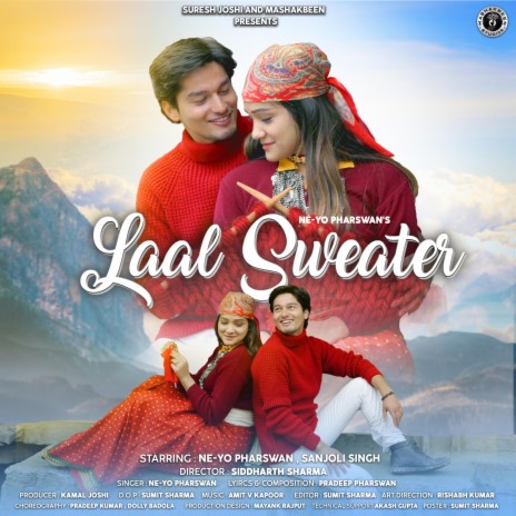 Laal Sweater ft. Ne-Yo Pharswan & Sanjoli Singh | Boomplay Music