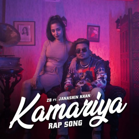 Kamariya Rap Song ft. Janashin Khan | Boomplay Music