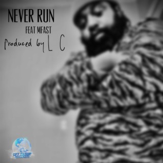 Never Run