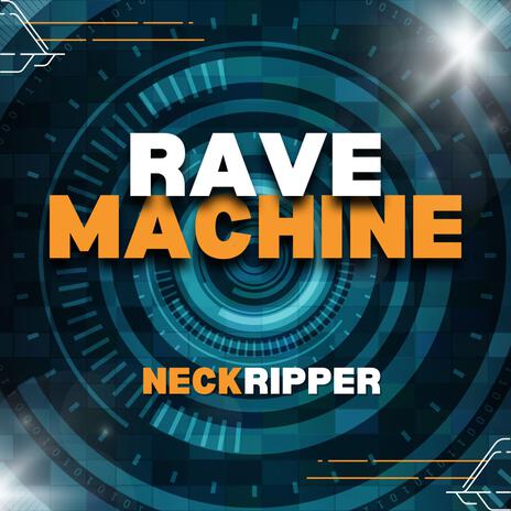 Rave Machine | Boomplay Music