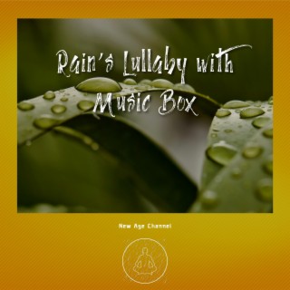 Rain's Lullaby with Music Box