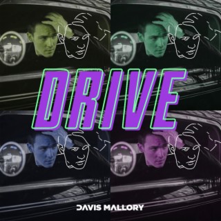 Drive (Davis’ Version)