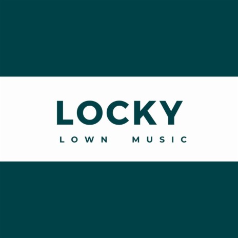 Locky | Boomplay Music
