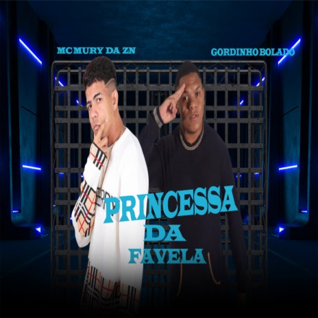 Princessa Da Favela ft. MC MURY | Boomplay Music