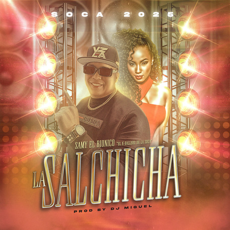 LA SALCHICHA SOCA | Boomplay Music