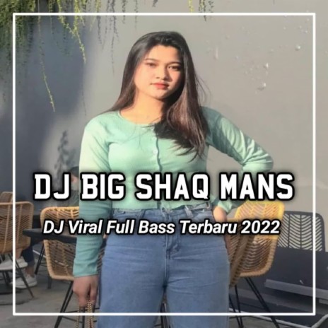 DJ Big Shaq Mans x Pantek Pantek Pantek | Boomplay Music