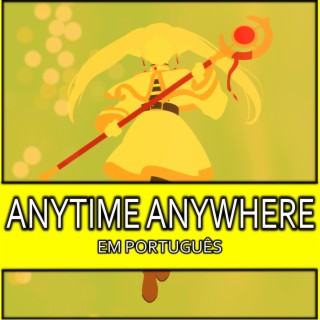 Anytime Anywhere em português - Sousou no Frieren