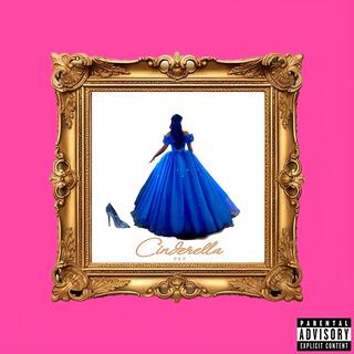 Cinderella lyrics | Boomplay Music