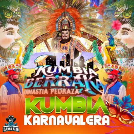 Kumbia Karnavalera | Boomplay Music