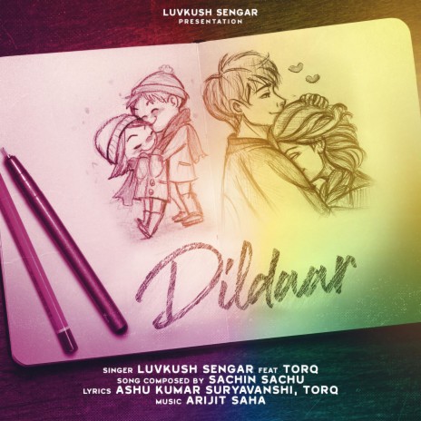 Dildaar ft. Luvkush Sengar & Torq | Boomplay Music