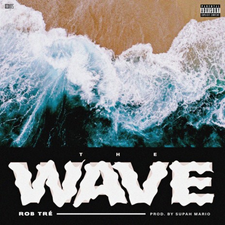 The Wave | Boomplay Music